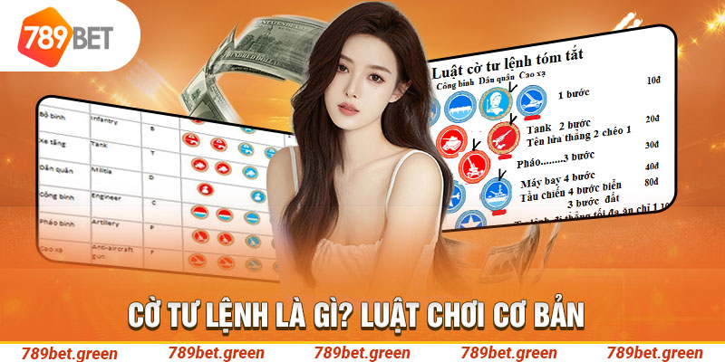 Cờ Tư Lệnh là gì? Luật chơi cơ bản 