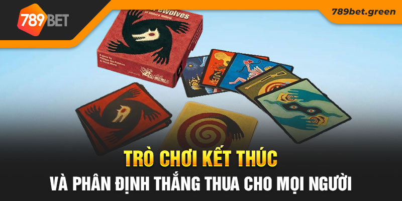 Trò chơi kết thúc và phân định thắng thua cho mọi người