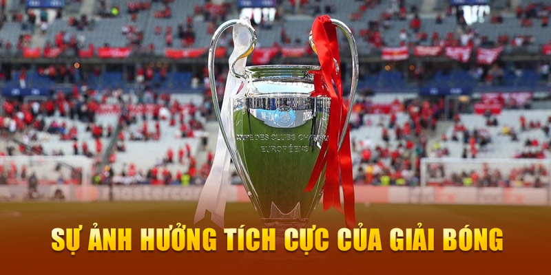 Sự ảnh hưởng tích của của giải bóng