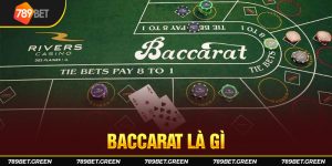 Baccarat là gì